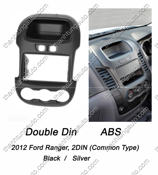 Mặt dưỡng lắp DVD 2 Din cho Ford Ranger 2012-2014 